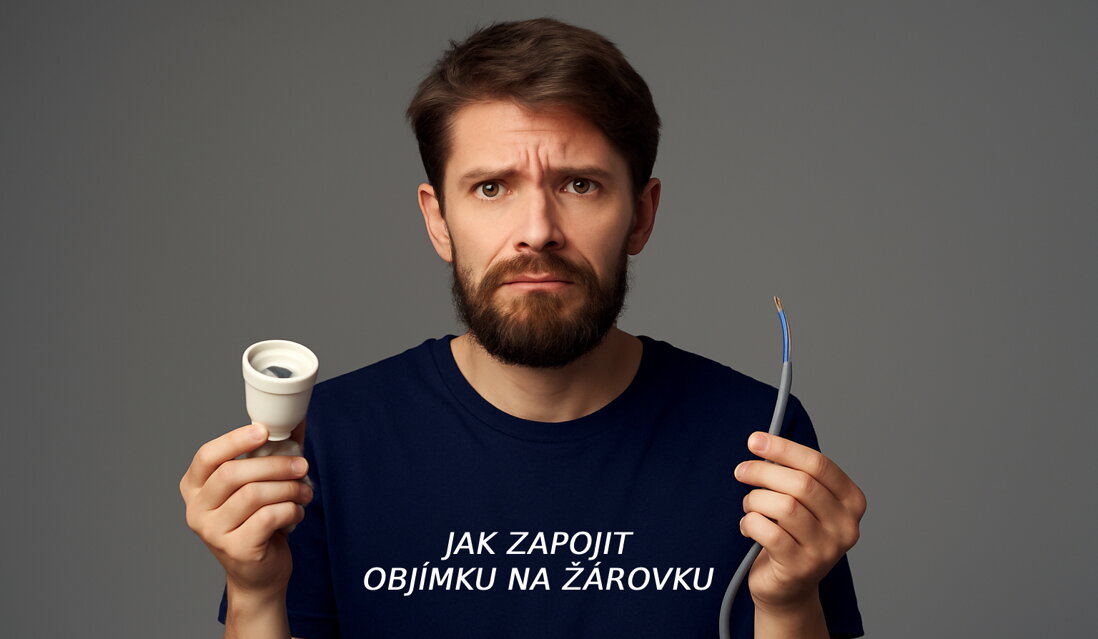 Jak zapojit objímku na žárovku