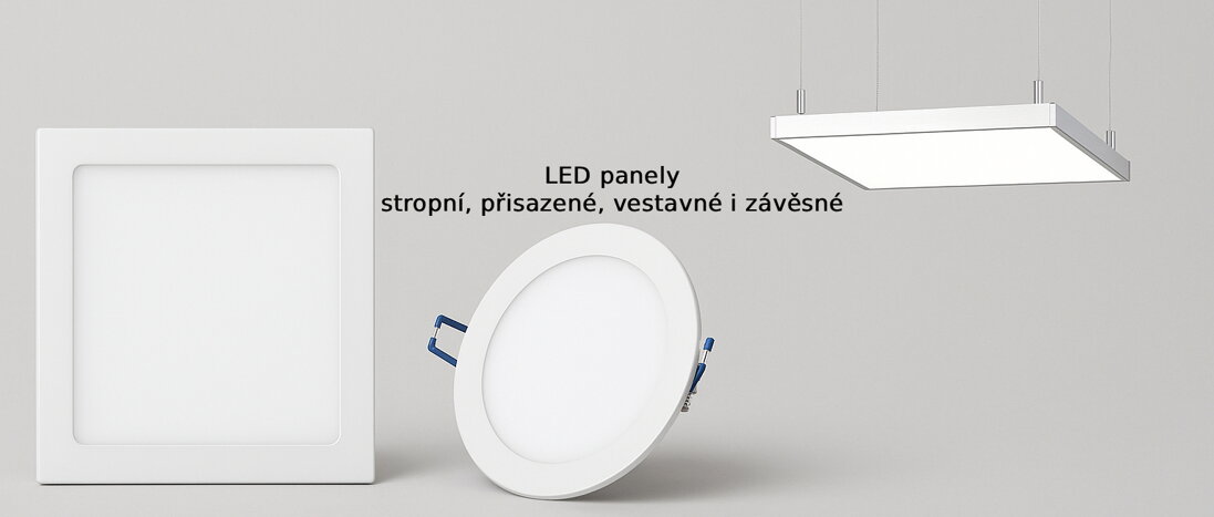 LED panely stropní – přisazené, vestavné i závěsné