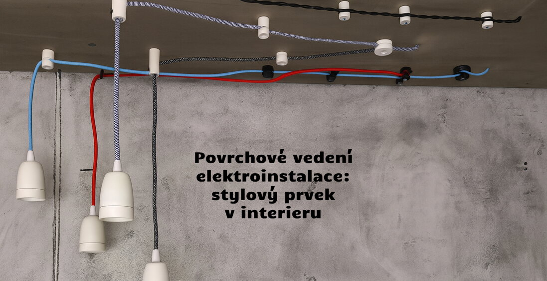 Povrchové vedení elektroinstalace